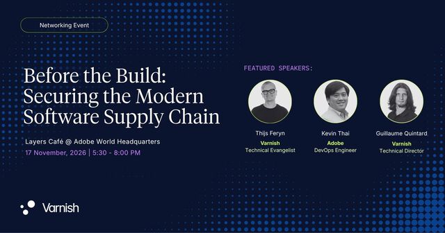 Before the Build: How to Secure Your Software Supply Chain