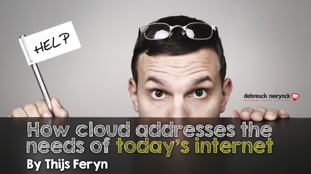 How cloud addresses the needs of today’s internet