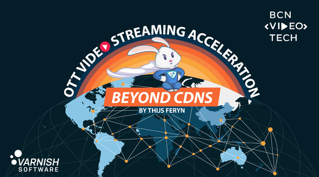 OTT video streaming acceleration beyond CDNs